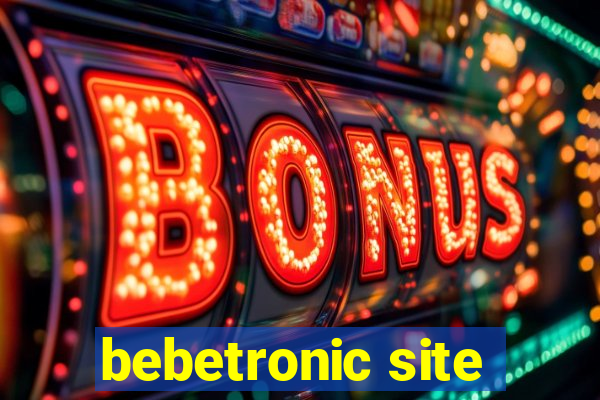 bebetronic site